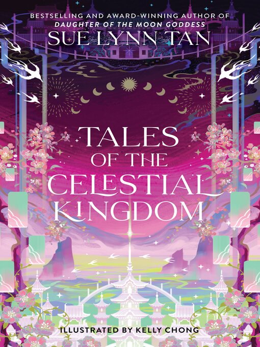 Title details for Tales of the Celestial Kingdom by Sue Lynn Tan - Available